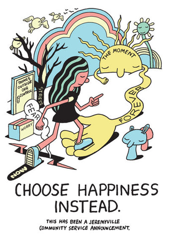 Choose Happiness Instead