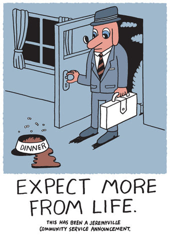 Expect More From Life