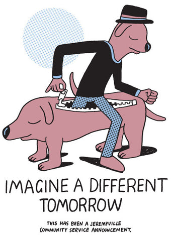 Imagine A Different Tomorrow