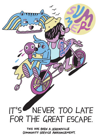 It's Never Too Late For The Great Escape