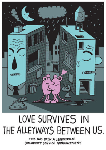Love Survives In The Alleyways Between US