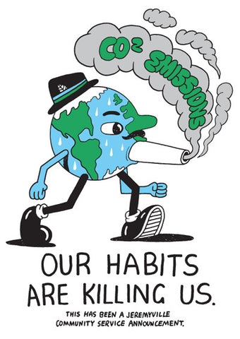 Our Habits Are Killing Us