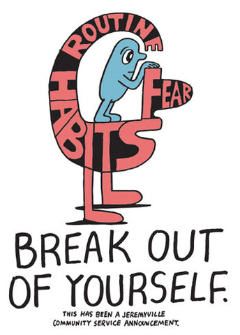 Break Out Of Yourself