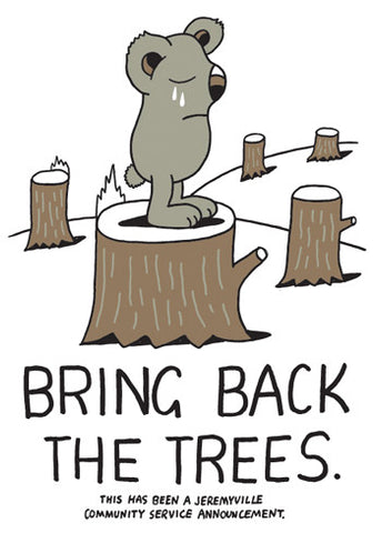 Bring Back The Trees