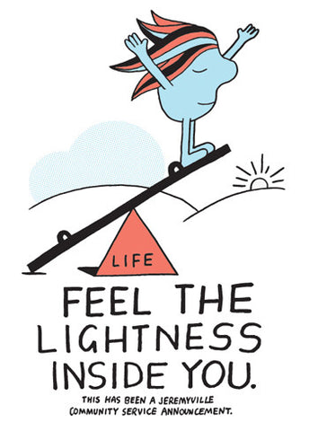 Feel The Lightness Inside Of You