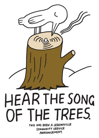 Hear The Song Of The Trees