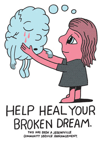 Help Heal Your Broken Dream