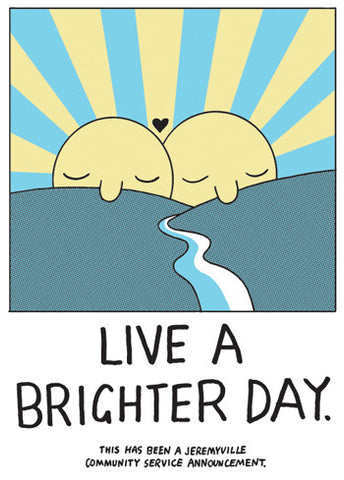 Live A Brighter Day