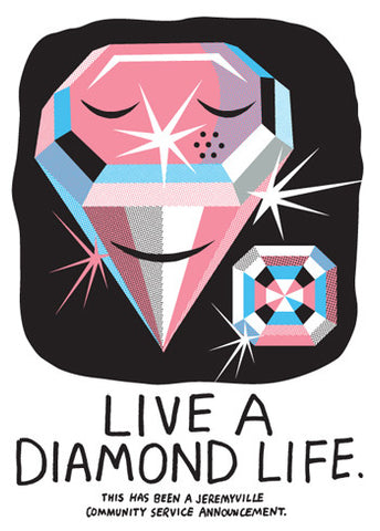 Live A Diamond Life