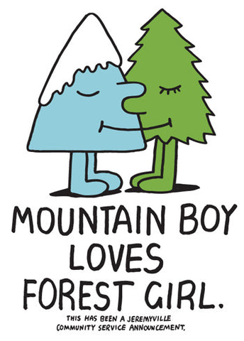 Mountain Boy Loves Forest Girl