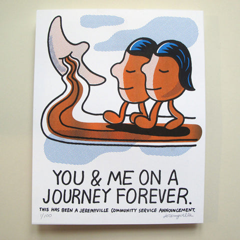 You And Me On A Journey Forever - 11 x 14 inches