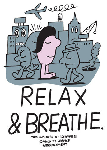 Relax and Breathe