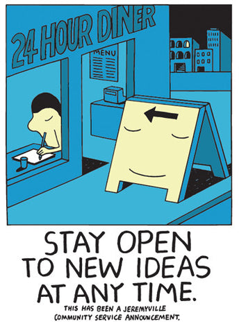 Stay Open To New Ideas At Any Time