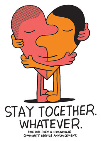 Stay Together Whatever