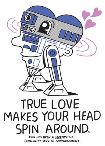 True Love Makes Your Head Spin Around