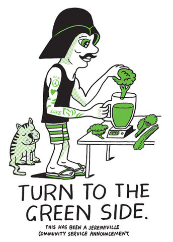 Turn To The Green Side