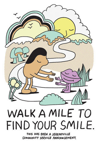 Walk A Mile To Find Your Smile