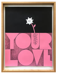 Your Love and Me (signed edition)